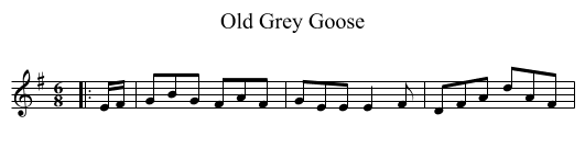 Old Grey Goose - staff notation