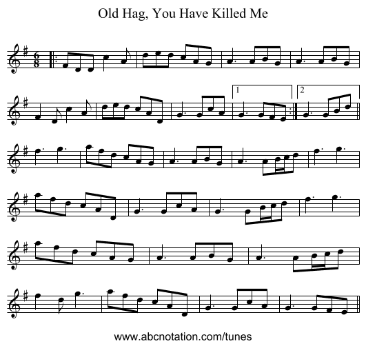 Old Hag, You Have Killed Me - staff notation