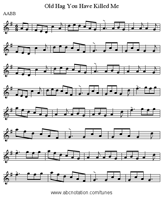 Old Hag You Have Killed Me - staff notation