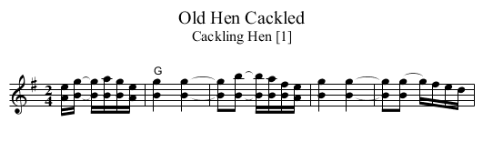 Old Hen Cackled - staff notation