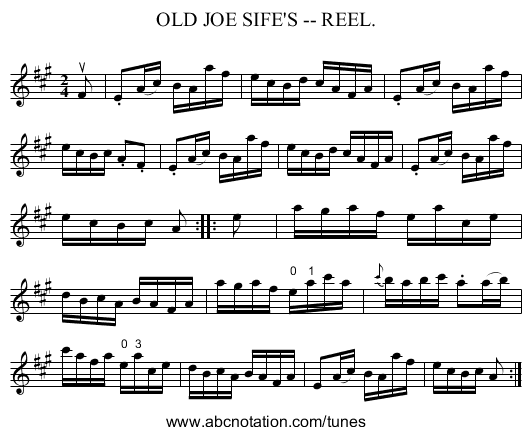 OLD JOE SIFE'S -- REEL. - staff notation