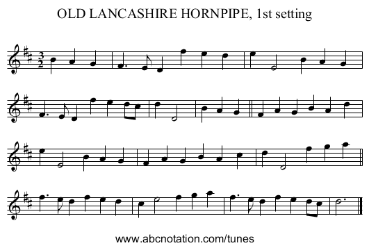 OLD LANCASHIRE HORNPIPE, 1st setting - staff notation