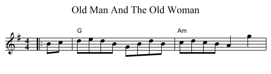 Old Man And The Old Woman - staff notation