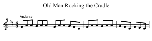 Old Man Rocking the Cradle - staff notation