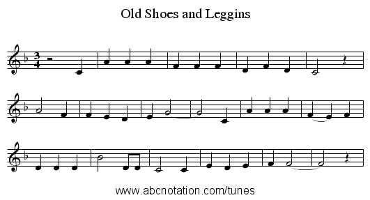 Old Shoes and Leggins - staff notation