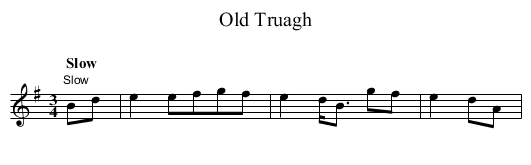 Old Truagh - staff notation