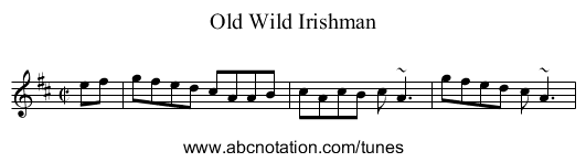 Old Wild Irishman - staff notation