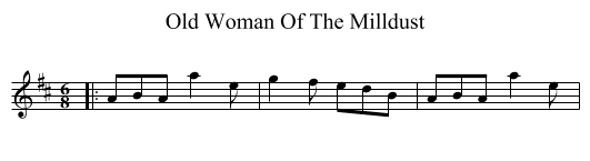Old Woman Of The Milldust - staff notation
