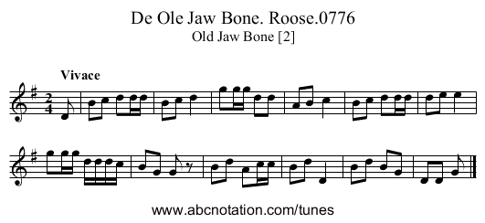 Ole Jaw Bone. Roose.0776, De - staff notation