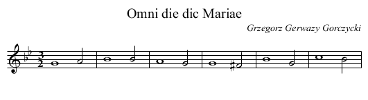 Omni die dic Mariae - staff notation