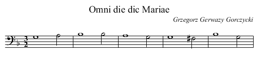 Omni die dic Mariae - staff notation