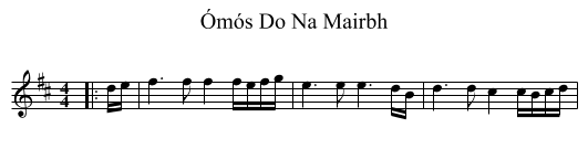 Ómós Do Na Mairbh - staff notation