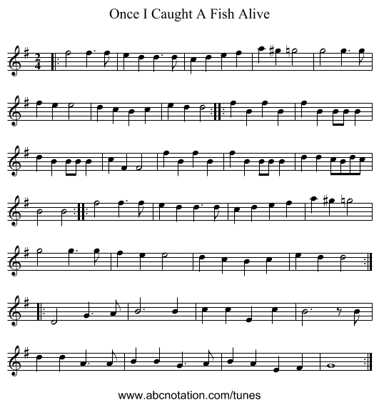 Once I Caught A Fish Alive - staff notation