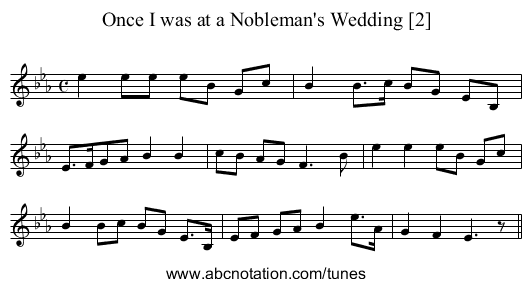 Once I was at a Nobleman's Wedding [2] - staff notation