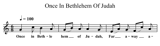 Once In Bethlehem Of Judah - staff notation