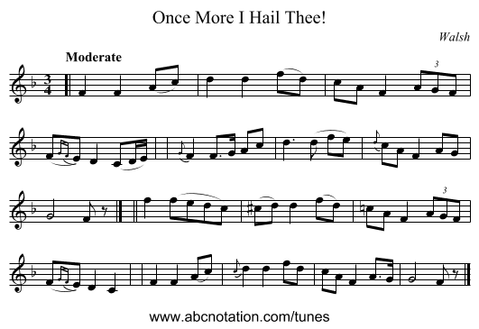 Once More I Hail Thee! - staff notation