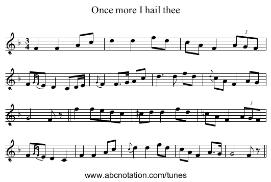 Once more I hail thee - staff notation