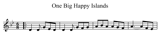 One Big Happy Islands - staff notation