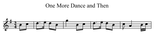 One More Dance and Then - staff notation