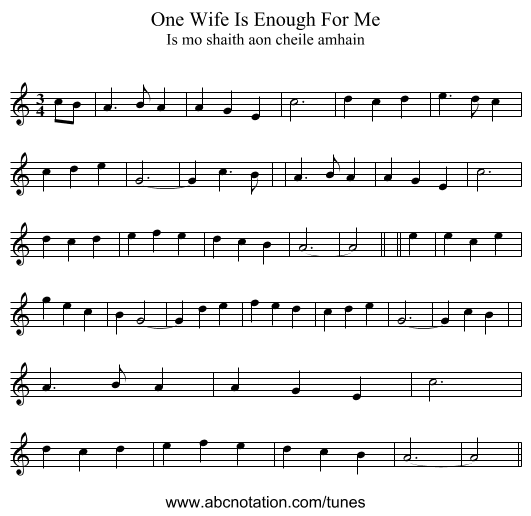 One Wife Is Enough For Me - staff notation