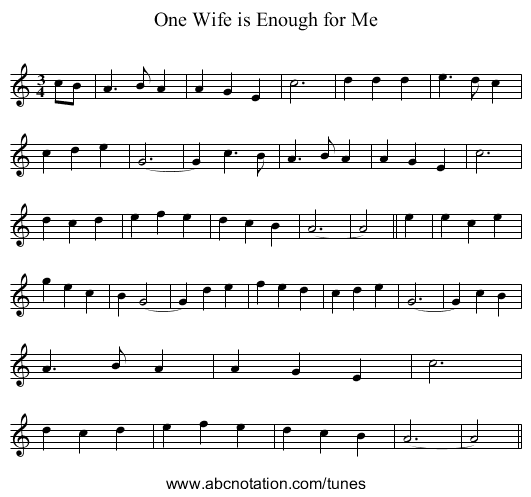 One Wife is Enough for Me - staff notation
