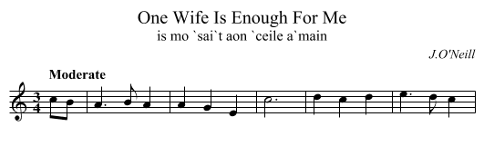 One Wife Is Enough For Me - staff notation