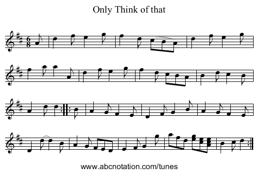 Only Think of that - staff notation