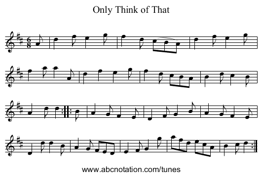 Only Think of That - staff notation