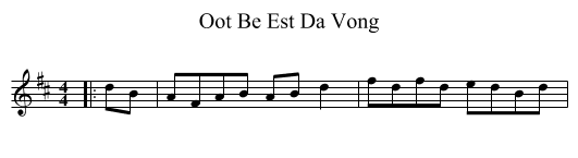 Oot Be Est Da Vong - staff notation
