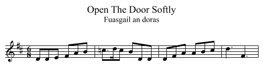 Open The Door Softly - staff notation