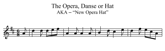 Opera, Danse or Hat, The - staff notation