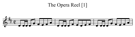 Opera Reel [1], The - staff notation
