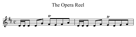 Opera Reel, The - staff notation