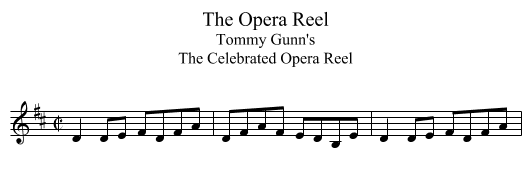 Opera Reel, The - staff notation