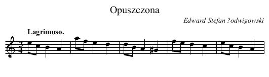 Opuszczona - staff notation