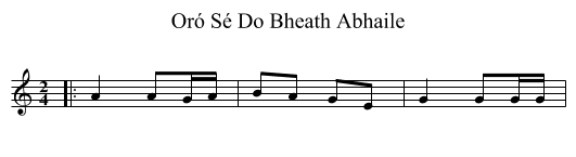 Oró Sé Do Bheath Abhaile - staff notation