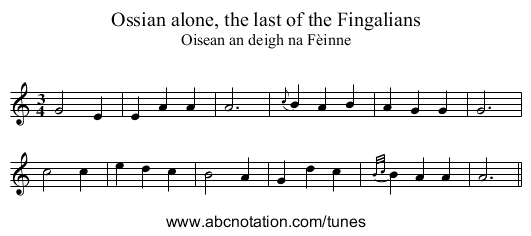 Ossian alone, the last of the Fingalians - staff notation