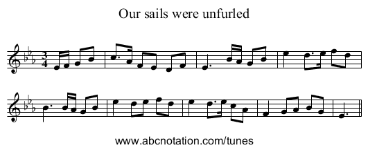 Our sails were unfurled - staff notation