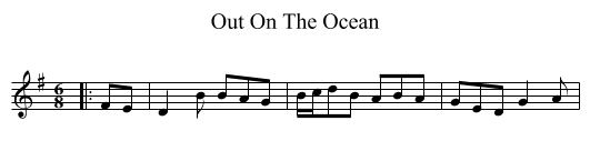 Out On The Ocean - staff notation