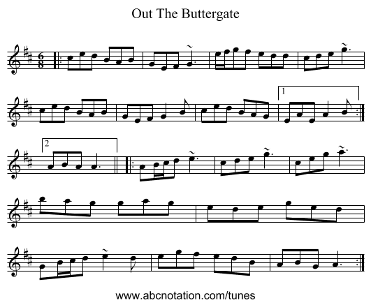 Out The Buttergate - staff notation