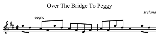Over The Bridge To Peggy - staff notation