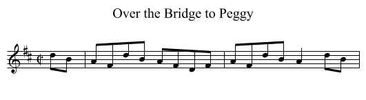 Over the Bridge to Peggy - staff notation