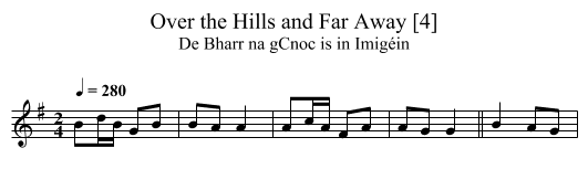 Over the Hills and Far Away [4] - staff notation