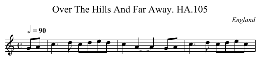Over The Hills And Far Away. HA.105 - staff notation