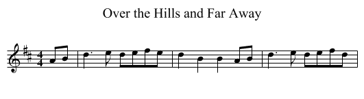 Over the Hills and Far Away - staff notation