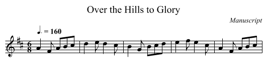 Over the Hills to Glory - staff notation