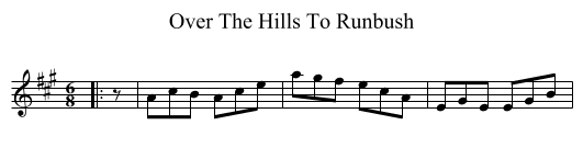 Over The Hills To Runbush - staff notation