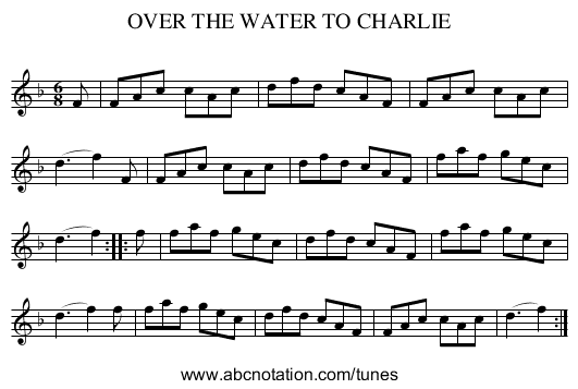 OVER THE WATER TO CHARLIE - staff notation