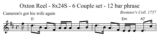 Oxton Reel - 8x24S - 6 Couple set - 12 bar phrase - staff notation