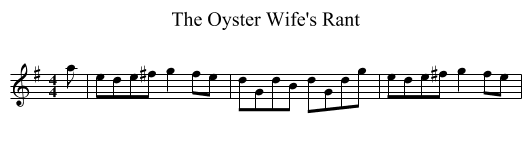 Oyster Wife's Rant, The  - staff notation
